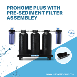 ProHome Plus with Pre-Sediment Filter Assembley
