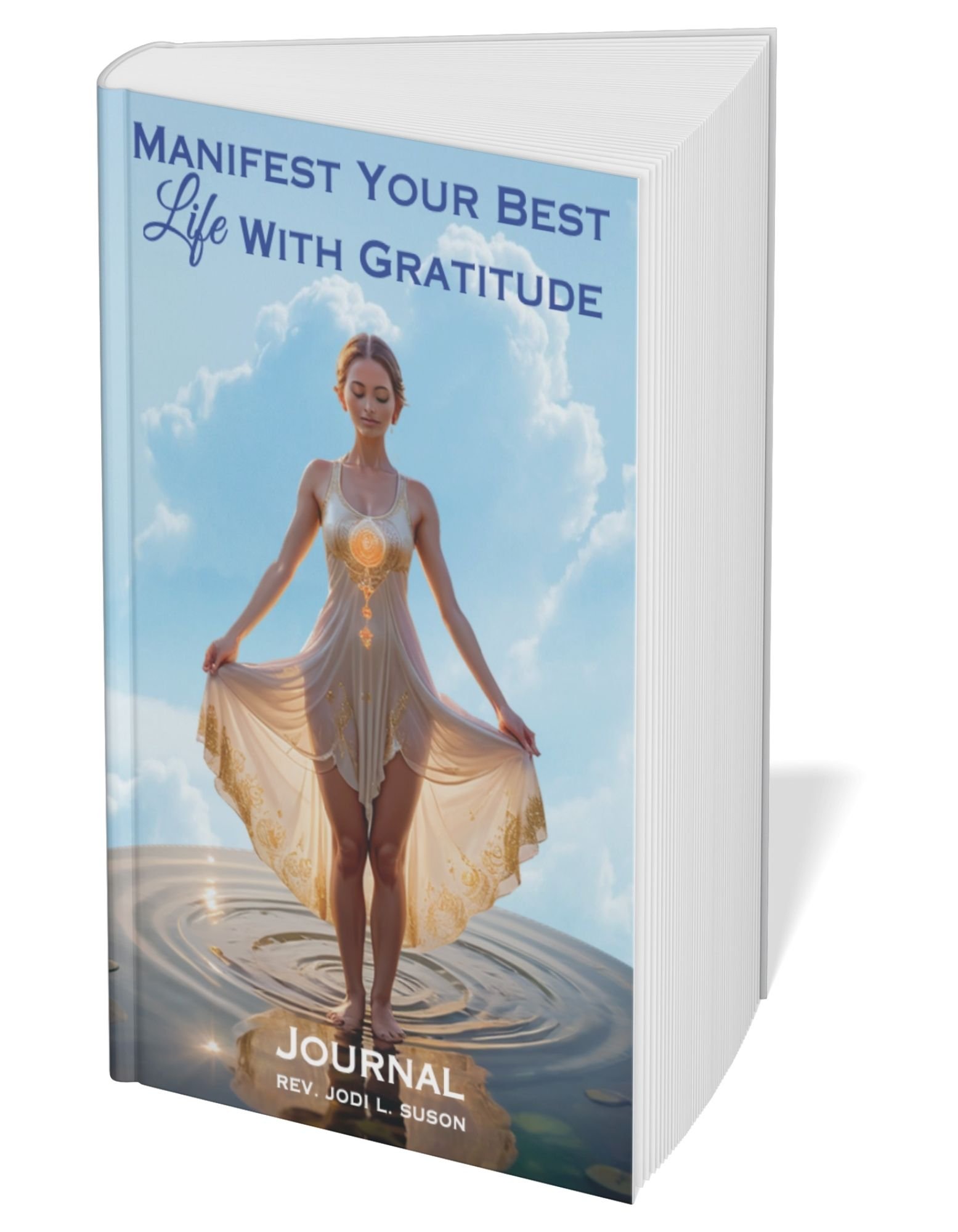 Journal Manifest Your Best Life With Gratitude